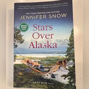 Stars Over Alaska Book by Jennifer Snow (Wild River #4)